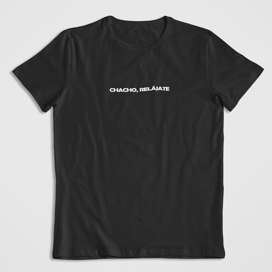 Chacho, Relájate