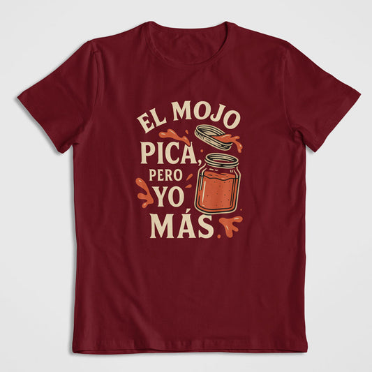 El Mojo Pica, Pero Yo Más