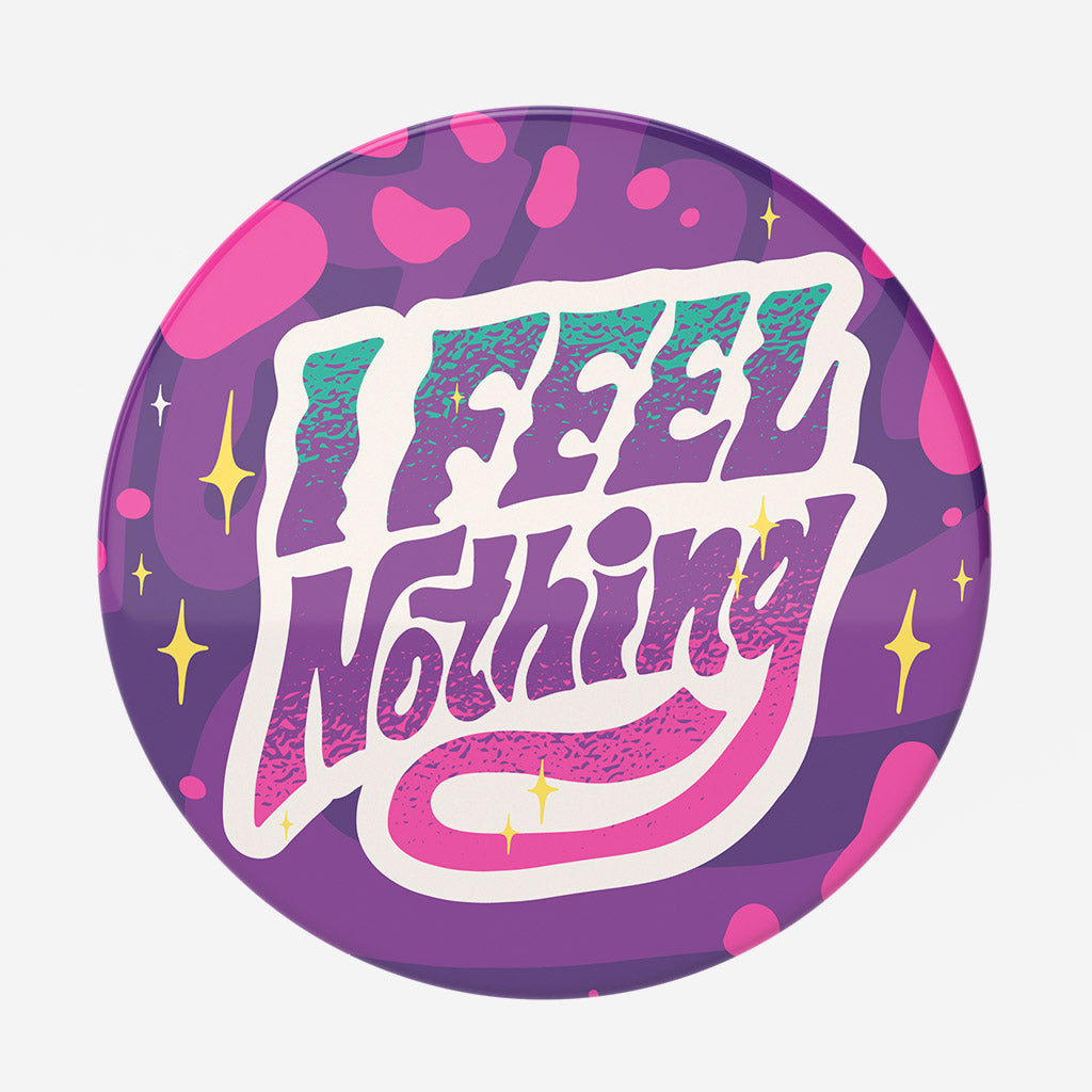 I Feel Nothing