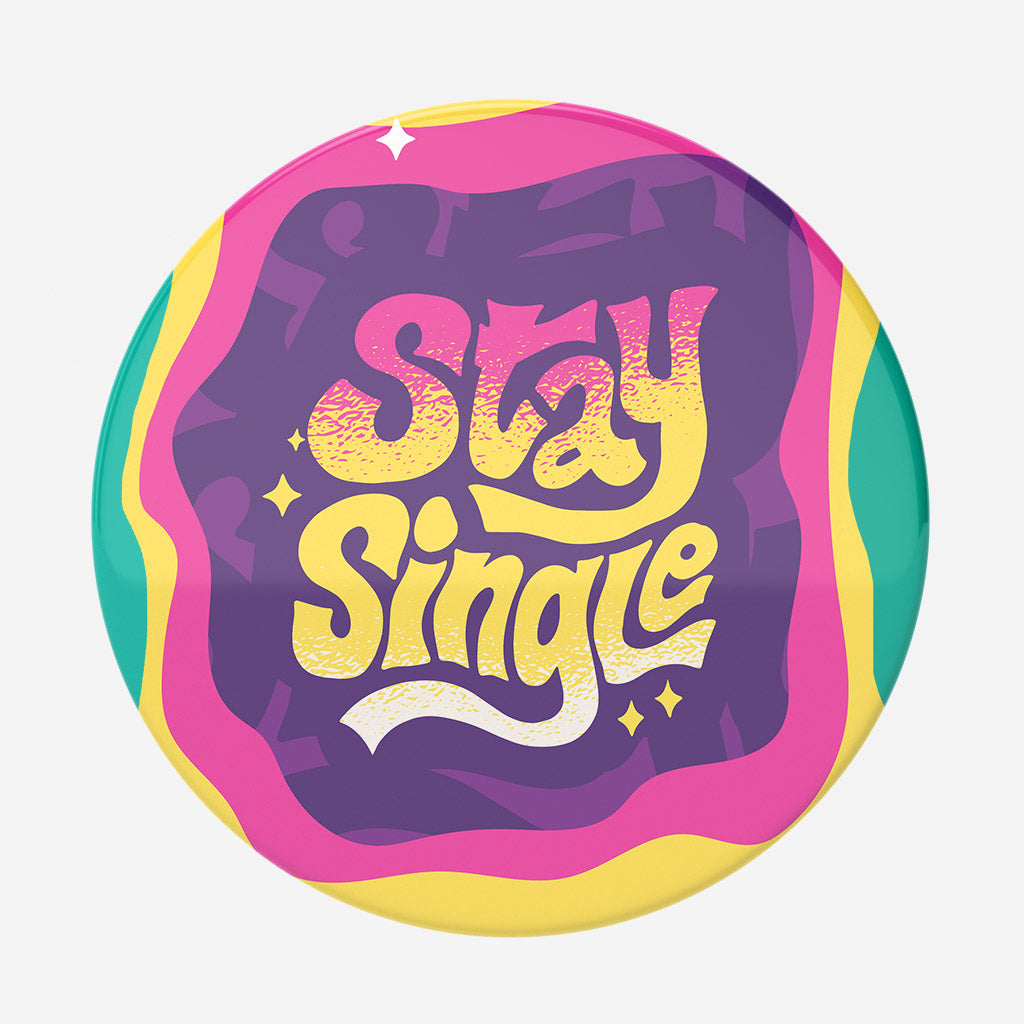 Stay Single