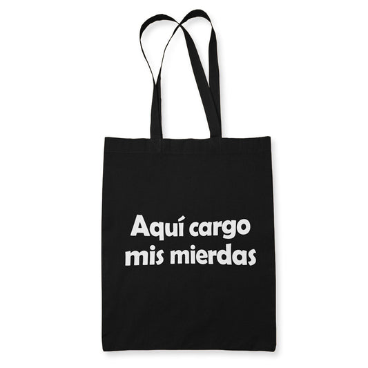 Aquí Cargo Mis Mierdas
